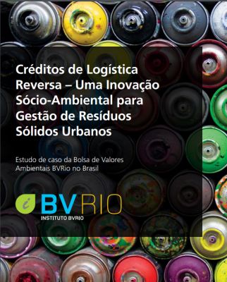 BVRio publica relatório de Créditos de Logística Reversa